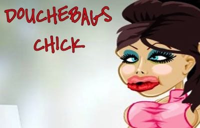 Douchebags Chick FREE FUN GAMES