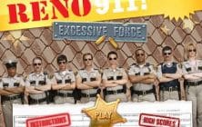 Reno 911 Excessive Force