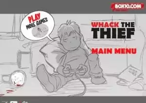 Whack the Thief