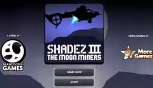 Shadez 3: The Moon Miners
