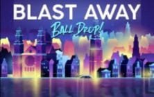 Blast Away Ball Drop