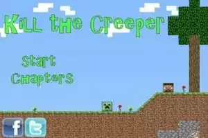 Kill the Creeper