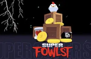 Super Fowlst