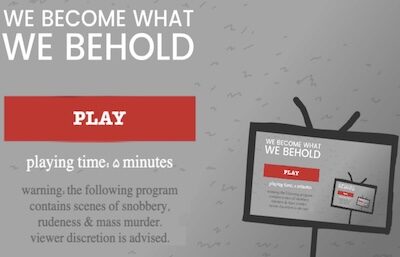 we-become-what-we-behold