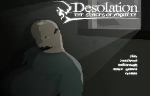 Desolation | The Stages Of ANXIETY