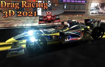 Drag Racing 3D 2021