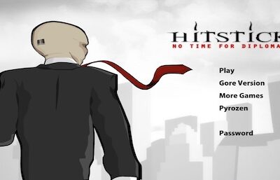 Hitstick 2 | No Time For Diplomacy
