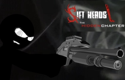 Sift Heads | The Hidden Chapter