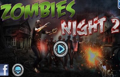 Zombies Night 2