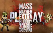 Mass Mayhem Extra Bloody Zombie Apocalypse