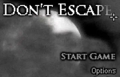 Don’t Escape