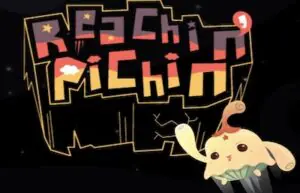 Reachin Pichin